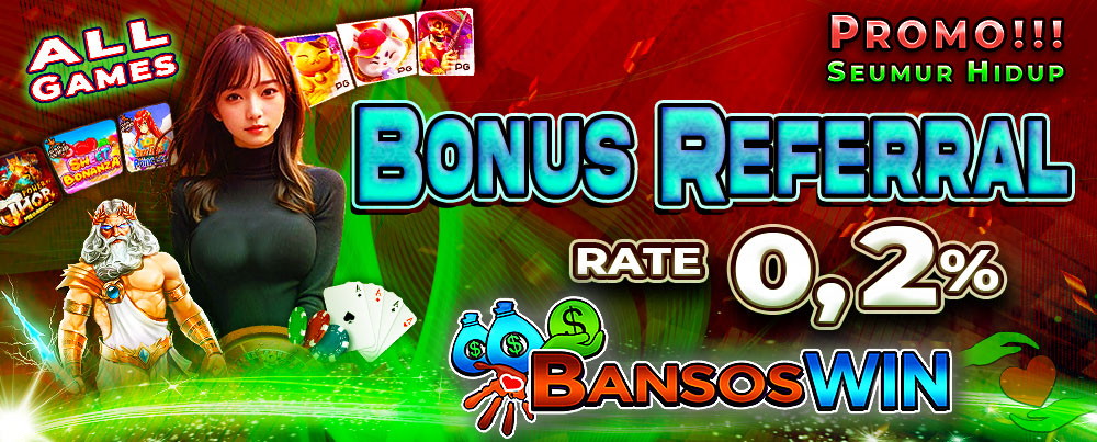 BANSOSWIN REFERRAL SEUMUR HIDUP!!!